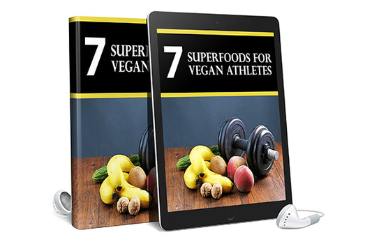 7 Super Foods For Vegan Athletes AudioBook and Ebook