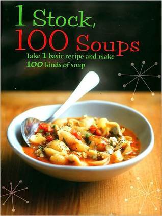 1 Stock, 100 Soups [O#COOKBOOKS]