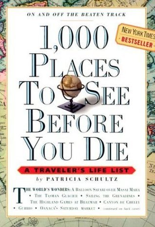 1,000 Places to See Before You Die: A Traveler’s Life List | O#SelfHelp