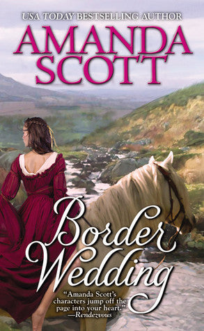 Border Wedding (Border Trilogy II, #1) | O#Medieval