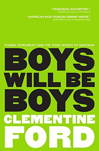 Boys Will Be Boys: Power, Patriarchy and the Toxic Bonds of Mateship | O#Sociology