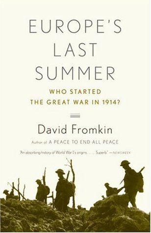 Europe’s Last Summer: Who Started the Great War in 1914? | O#MilitaryHistory