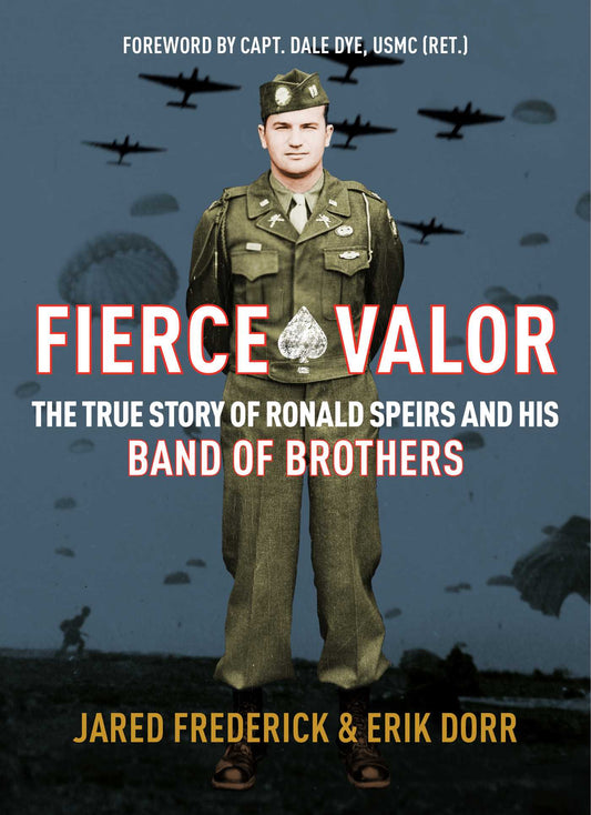 Fierce Valor: The True Story of Ronald Speirs and his Band of Brothers |O#AmericanHistory