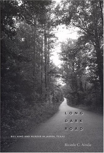 Long Dark Road: Bill King and Murder in Jasper, Texas | O#TrueCrime