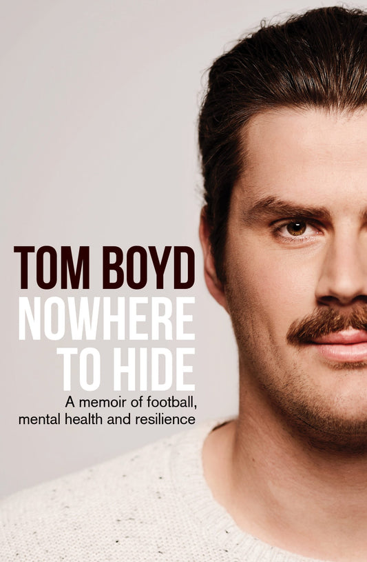 Nowhere to Hide: A memoir of football, mental health and resilience | O#MentalHealth