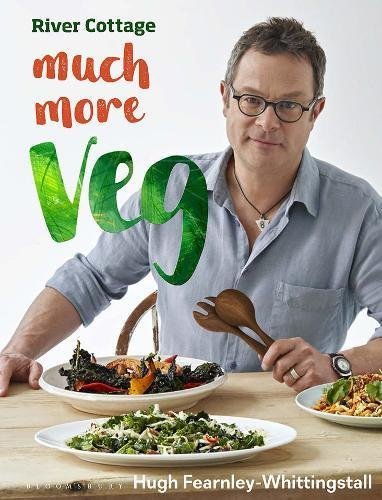 River Cottage Much More Veg: 175 vegan recipes for simple, fresh and flavourful meals [O#COOKBOOKS]