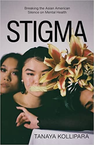 Stigma: Breaking the Asian American Silence on Mental Health | O#MentalHealth
