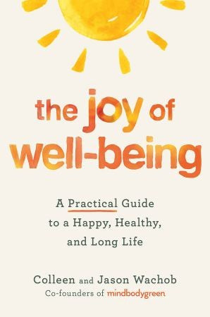 The Joy of Well-Being: A Practical Guide | O#Health