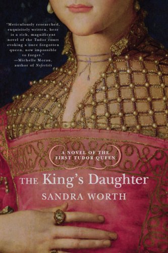 The King’s Daughter. A Novel of the First Tudor Queen (Rose of York) | O#Medieval