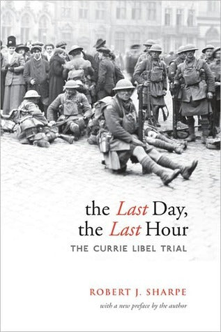 The Last Day, The Last Hour: The Currie Libel Trial | O#MilitaryHistory