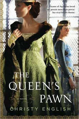 The Queen’s Pawn (An Eleanor of Aquitaine Novel) | O#Medieval
