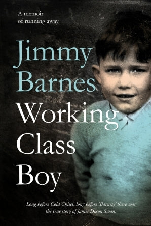 Working Class Boy (Working Class Boy, #1) | O#Autobiography